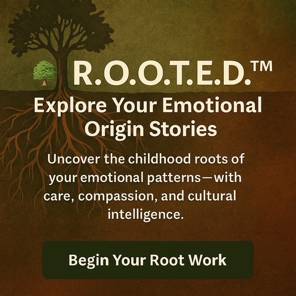 🌳 R.O.O.T.E.D.™ – Explore Your Emotional Origin Stories