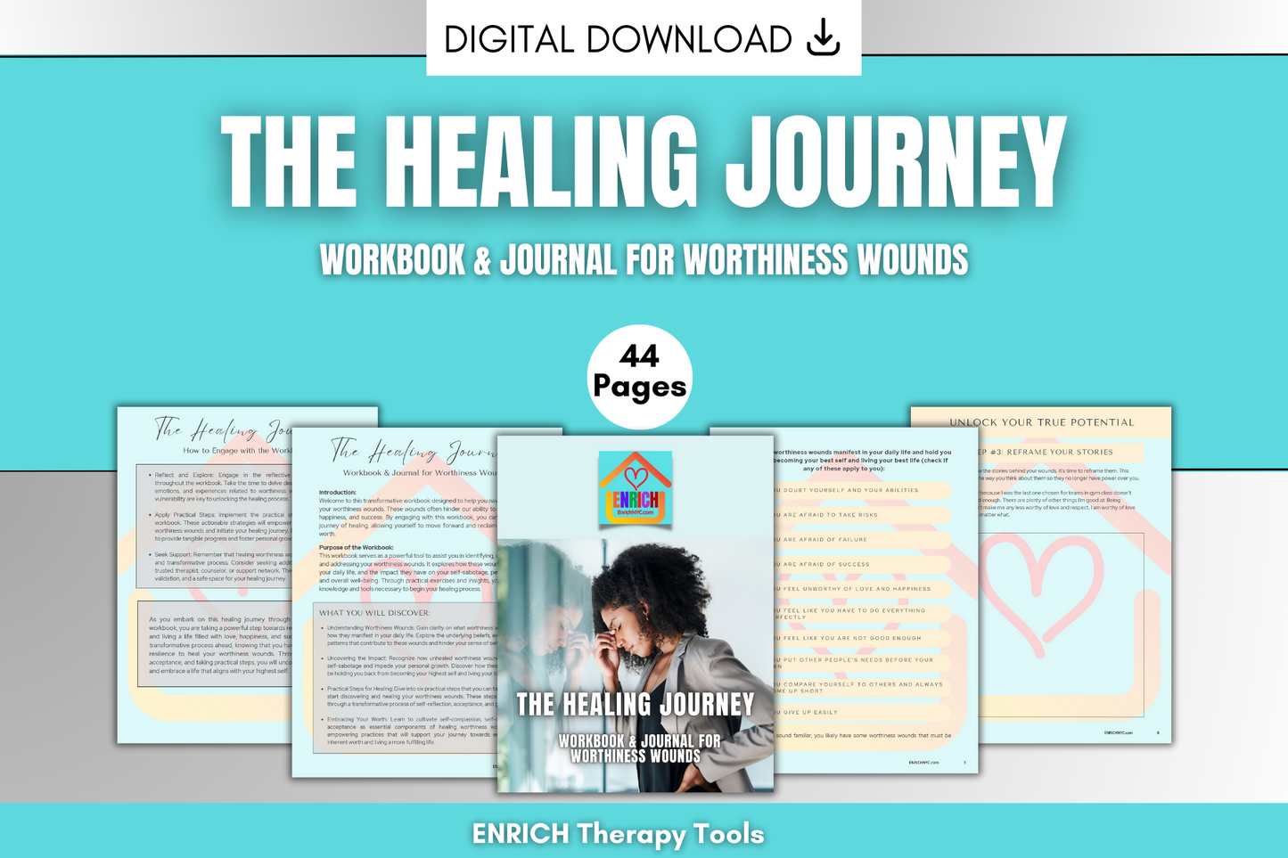 The Healing Journey: Workbook for Worthiness Wounds