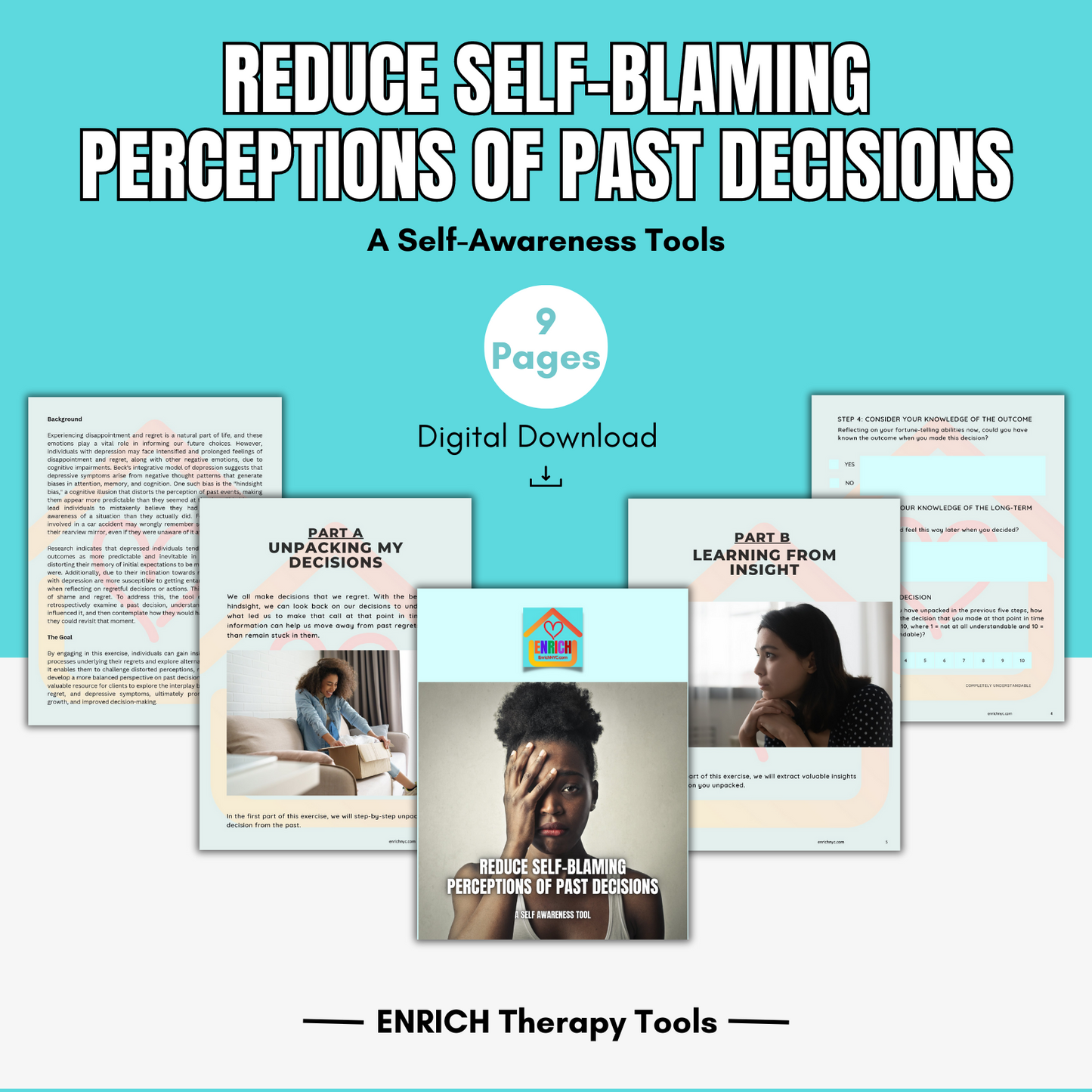 Reduce Self-blaming Perceptions of Past Decisions: Self-Awareness tool