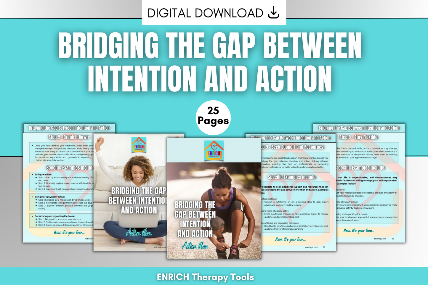 Bridging the Gap between Intention and Action - Action Plan