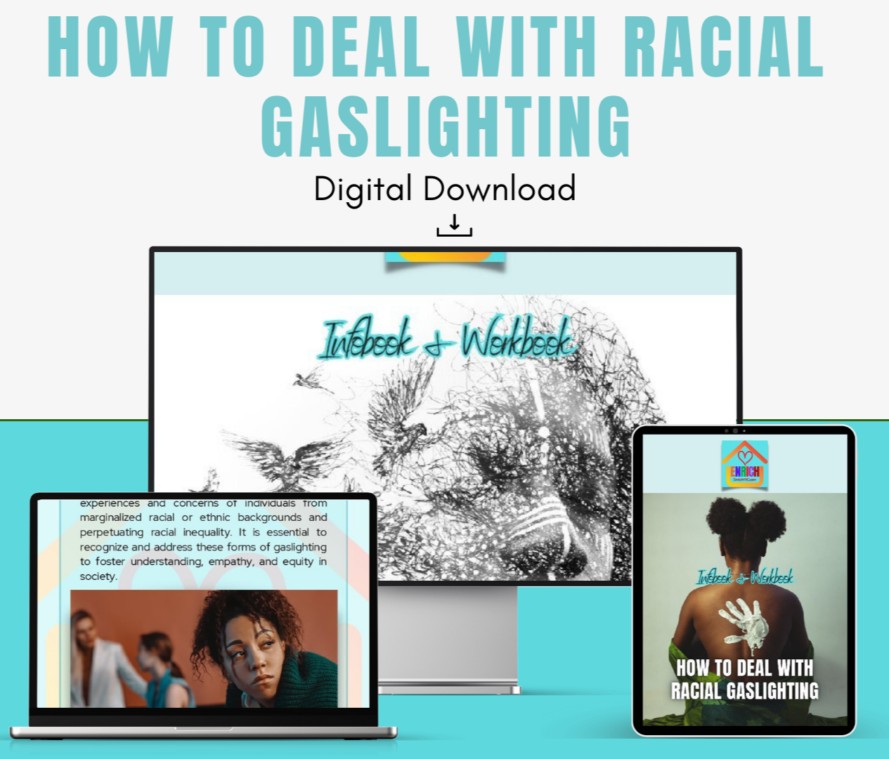 How to Deal With Racial Gaslighting - Infobook & Workbook