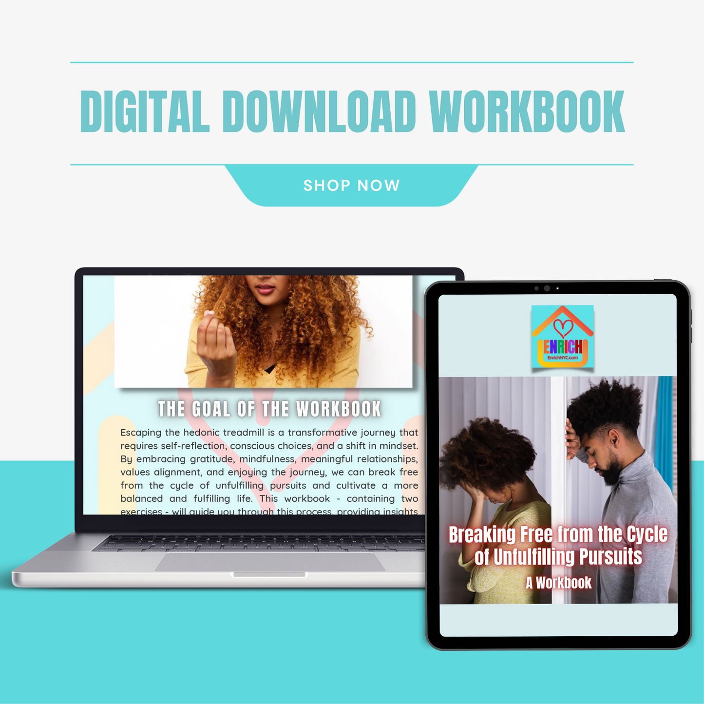 Breaking Free from the Cycle of Unfulfilling Pursuits: Workbook