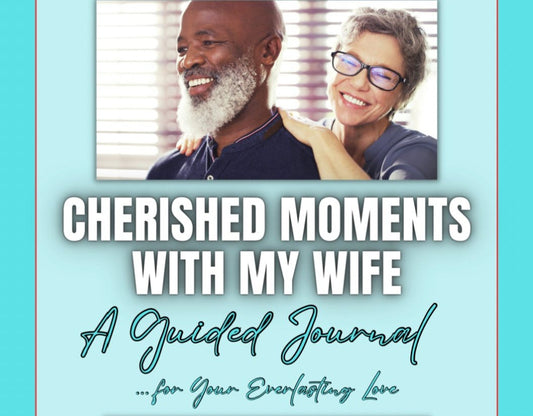 Cherished Moments With My Wife: A Guided Journal