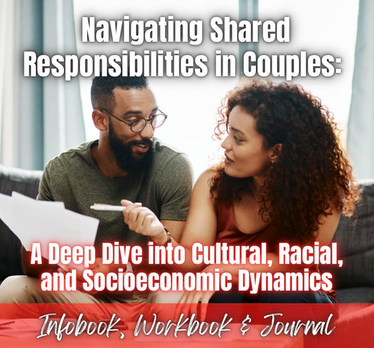 Navigating Shared Responsibilities in Couples